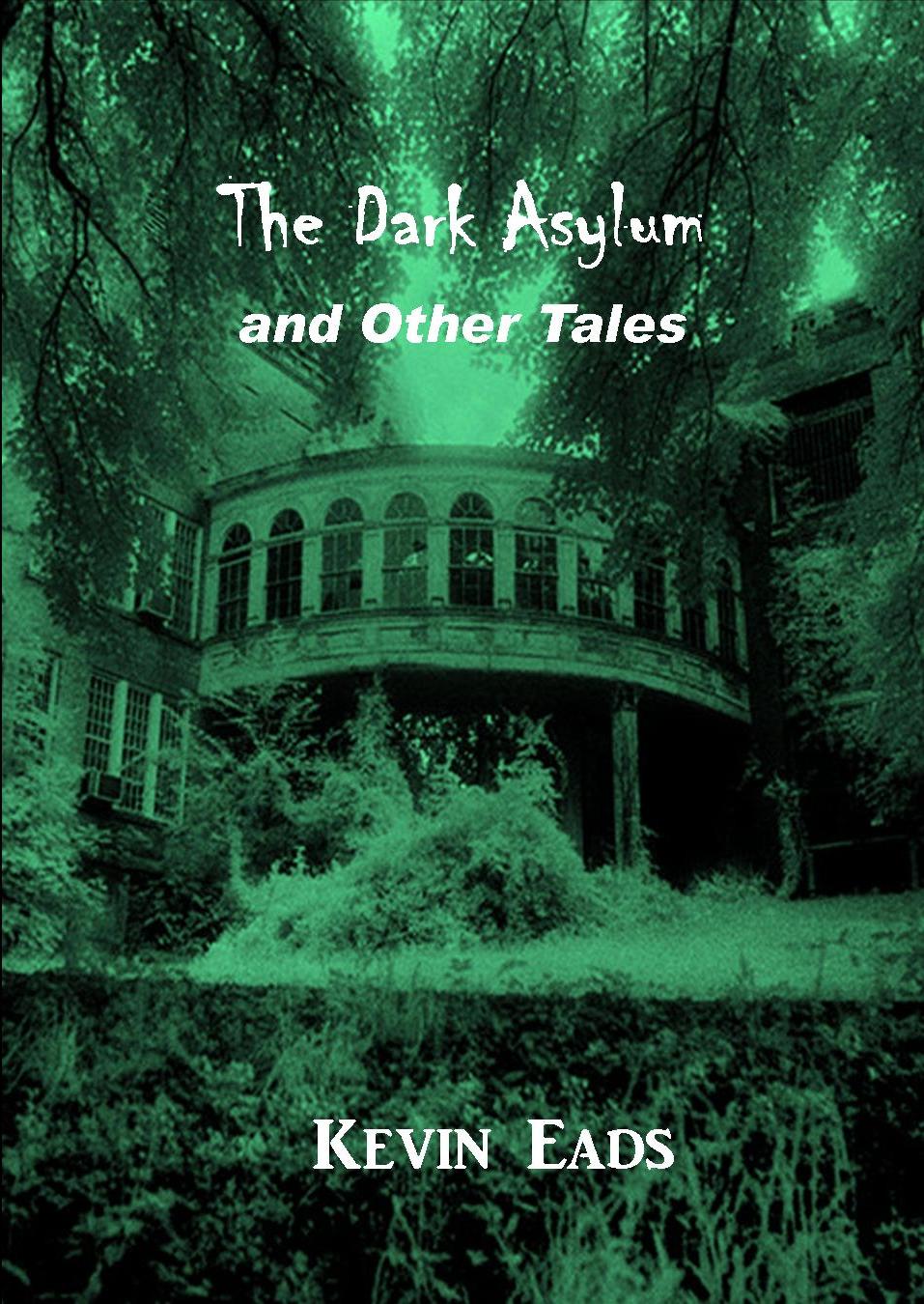 The Dark Asylum and Other Tales Eads (2)