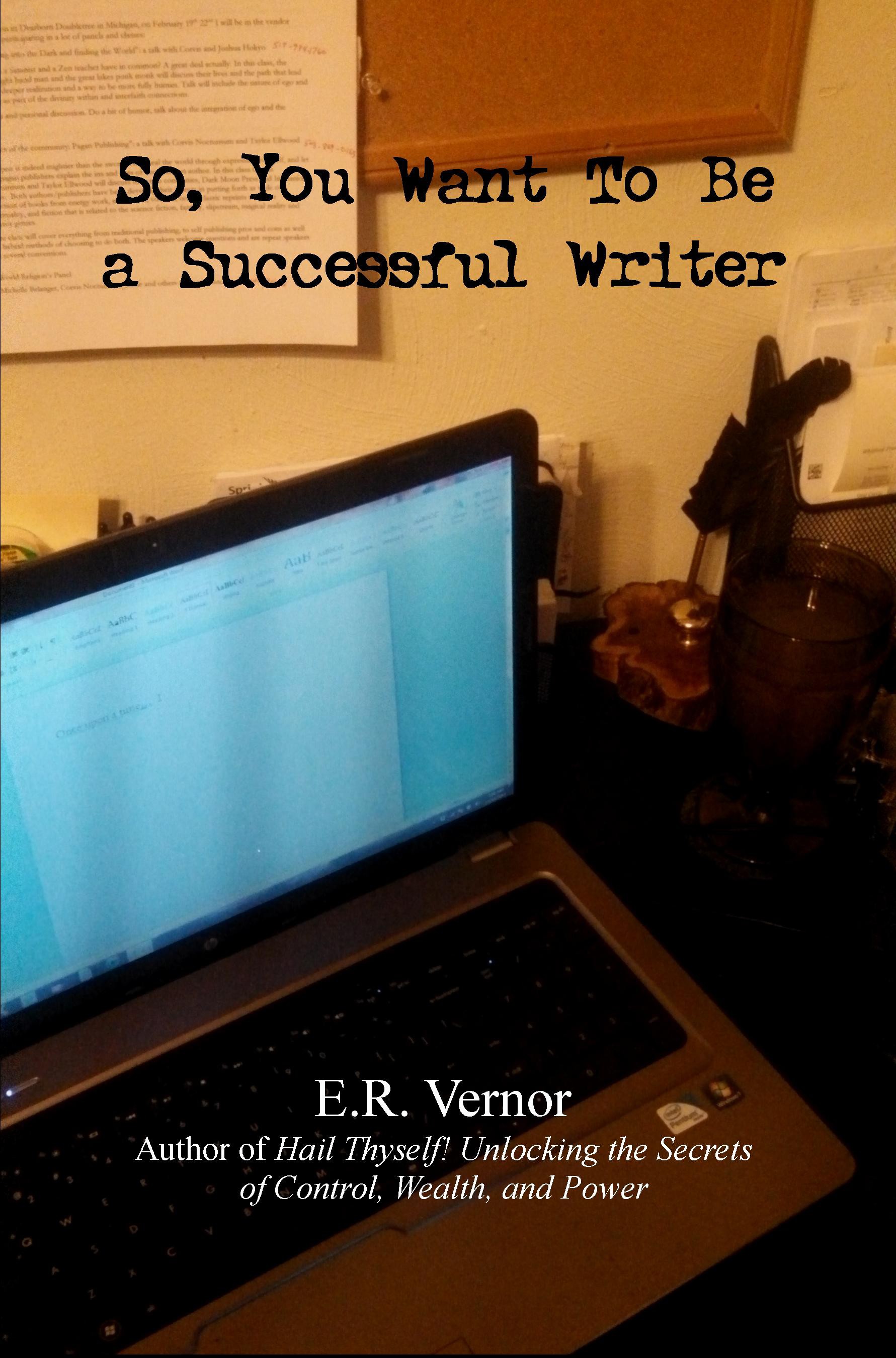 So You Want to Be E R Vernor